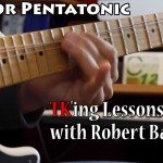 TKing Lessons w Robert Baker - E Minor Pentatonic Riff