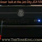 A Closer look at the Jet City JCA100H Head - TTK Style! Tube Amp Amplification