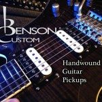 Benson Custom : Handwound Guitar Pickups : SR62's