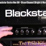 Blackstar Series One 50 - CLEAN Channel (Bright & Warm Modes) Demo & Review