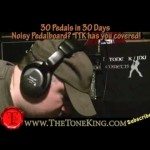 Day 18 - 30 Pedals in 30 Days - CABLES & NOISE! Pedalboard troubleshooting tips Winter NAMM 2010 '10