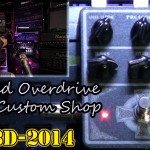 GTM Custom Shop 'Beyond Overdrive' Goodtime Music : 3P3D'14