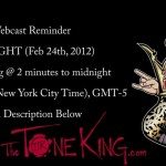 Live Webcast Reminder Feb 24th 2012 ~ TONIGHT !!!