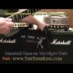 Marshall Haze vs. Vox Night Train - Shoot-out Demo TTK Style!!!