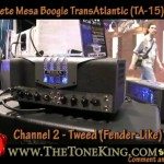 OFFICIAL Mesa Boogie TransAtlantic TA-15 Demo Review by TTK NAMM TA15 2010 10