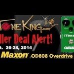 TTK Killer Deal Alert : MAXON OD808 Holy Grail Tube Screamer