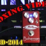 UNBOXING! ModTone Bohemian Overdrive Pedal : 3P3D'14