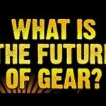 What is the Future of Gear?