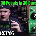 IBANEZ Tube Screamer Mini - UNBOXING - 30 Pedals in 30 Days 2015