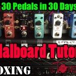 DONNER Effects - Full Pedaboard & Power - UNBOXING - 30 Pedals in 30 Days 2015