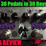ZVEX Double Rock - Demo & Review - 30 Pedals in 30 Days 2015