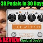 REDWITCH ZEUS Bass Fuzz - Demo & Review - 30 Pedals in 30 Days 2015