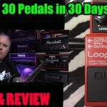 BOSS RC-1 Looper - Demo & Review - 30 Pedals in 30 Days 2015