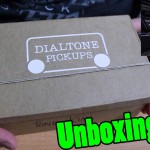 Dialtone Pickups - Unboxing