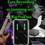 iRig Pro Duo Mixer for iPhone / iPad - Record or Jam !!!