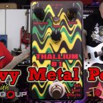 Thallium 81 - New Heavy Metal Pedal feat. GearingUP!