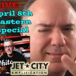 Live Webcast with Jet City Amplification - Sat 4/8 - 8pm Eastern