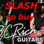 SLASH to BUY BC RICH?  feat. Special Guest : Phillip McKnight