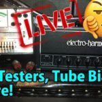 MY AMP TOOK A DUMP!    Live Re-Tube!     feat. Steve from Boston!