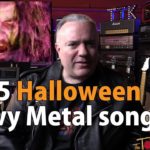 My Top 5 Heavy Metal Songs for HALLOWEEN!