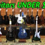 5 GUITARS UNDER $500 - WHICH WOULD YOU SNAG?