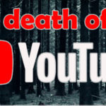 The Death of YouTube