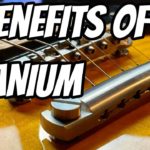 WHY would you Upgrade your Guitar with TITANIUM???