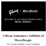 Gibson buys Mesa Boogie! WOW!