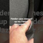Fender Case ruined my Jazzmaster